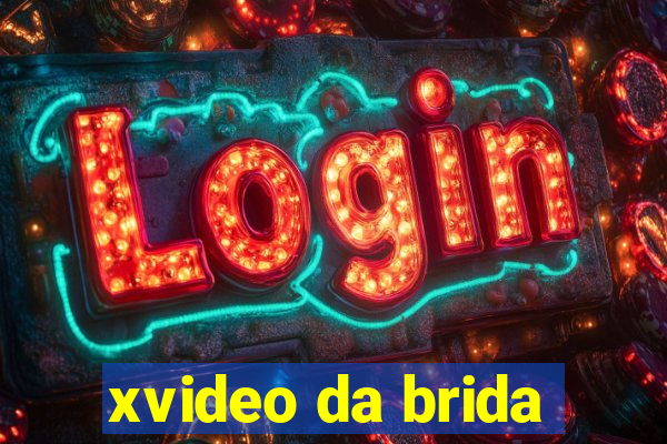 xvideo da brida